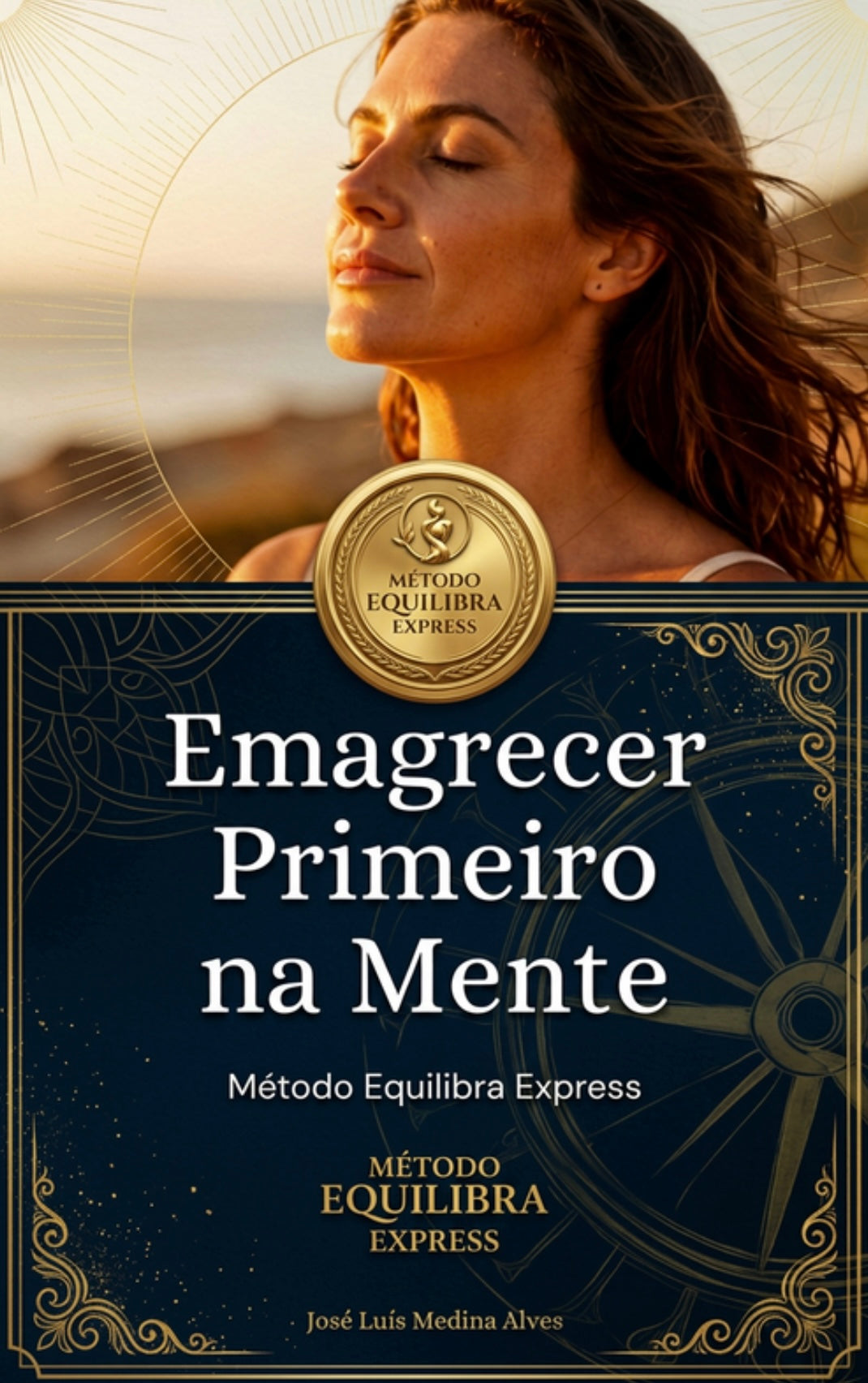 Método EQUILIBRA™ Express Os Primeiros 7 Dias da Transformação